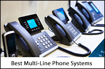 Best Multi-Line Small Business Phone Systems