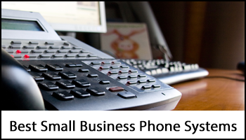 Best Small Business Phone Systems